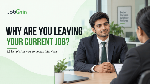 Why Are You Leaving Your Current Job
